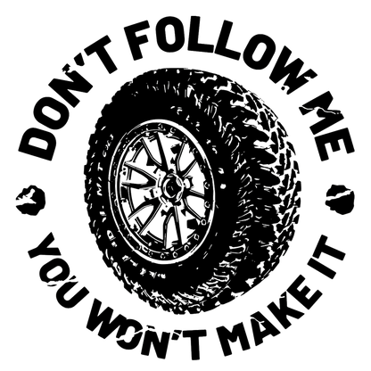 Don’t Follow Me